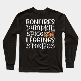 Bonfires Pumpkin Spice Leggings S'mores Halloween Fall Autumn Cute Long Sleeve T-Shirt